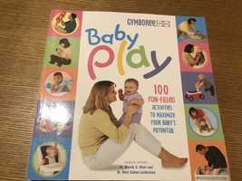 Baby Play: 100 Fun-Filled Activities to Maximize Your Baby's Potential