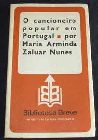 Livro O cancioneiro popular em Portugal Maria Arminda Zaluar Nunes