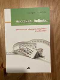 Anoreksja, bulimia…Małgirzata Wąsik