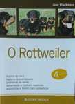 Rottweiler Excelente Livro
