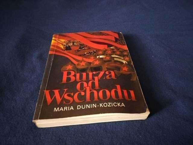 Burza od Wschodu Maria Dunin Kozicka Wysyłka
