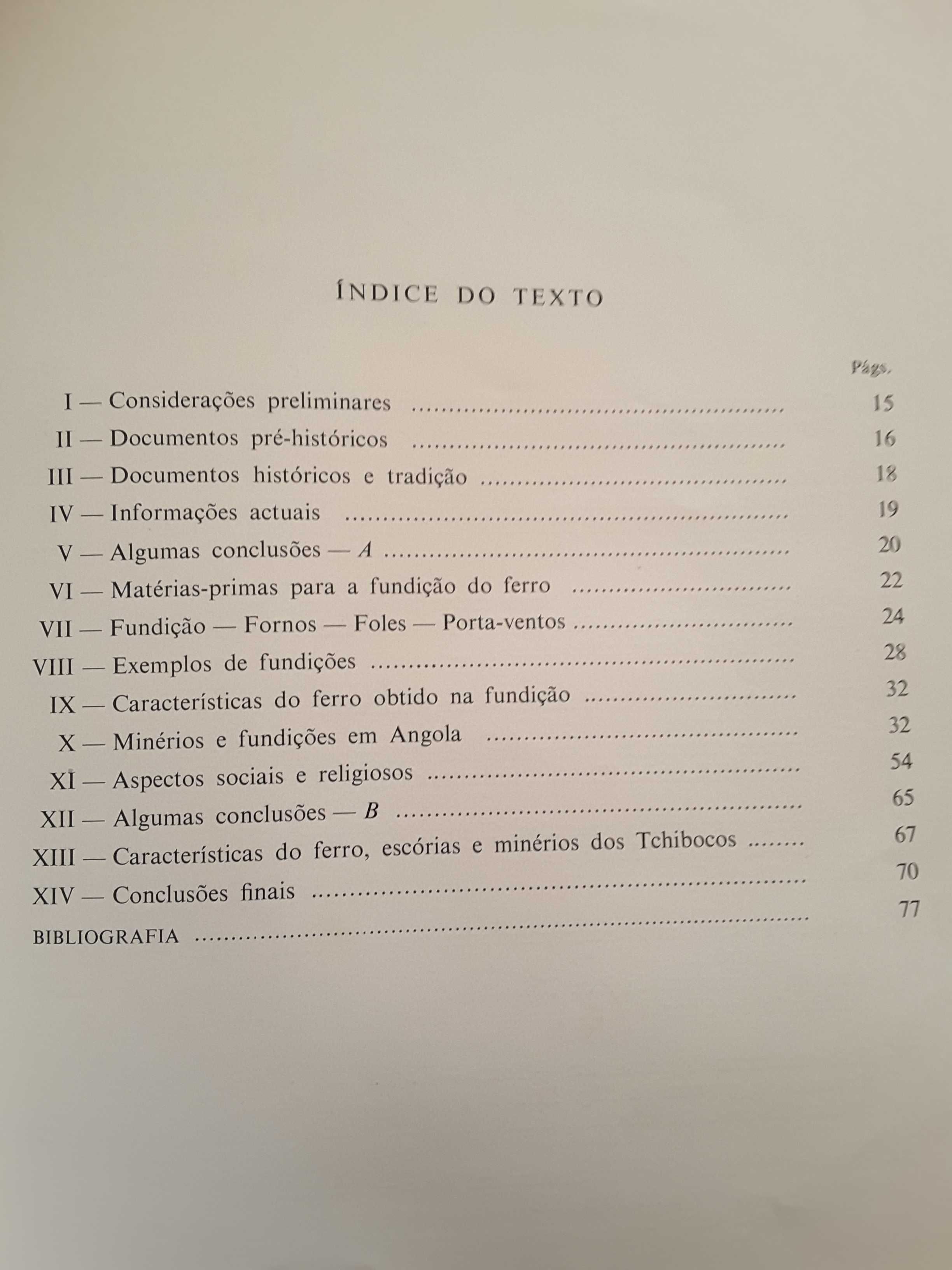 Museu do Dundo: Siderurgia dos Indígenas / Assistência na Lunda