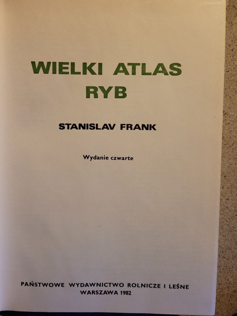 Stanislav Frank Wielki atlas ryb 1982 PWRiL wyd.4