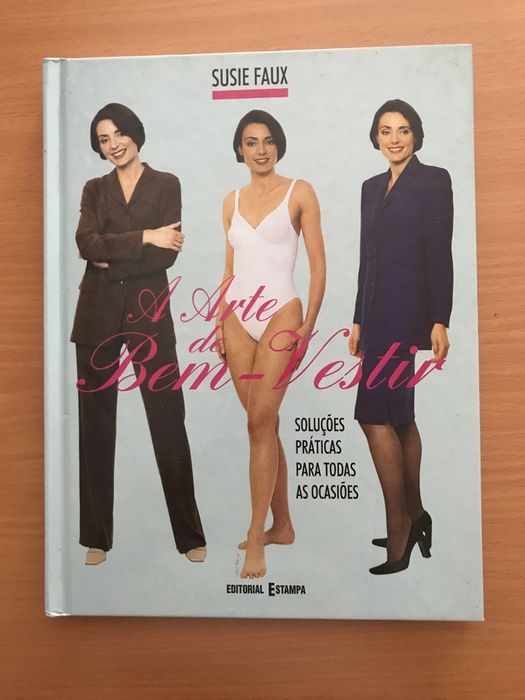 Livro: A Arte de Bem-Vestir de Susie Faux