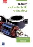 Podstawy elektrotechniki w praktyce WSiP WSiP Artur Bielawski, Joanna
