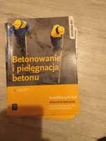 Betonowanie i pielęgnacja betonu