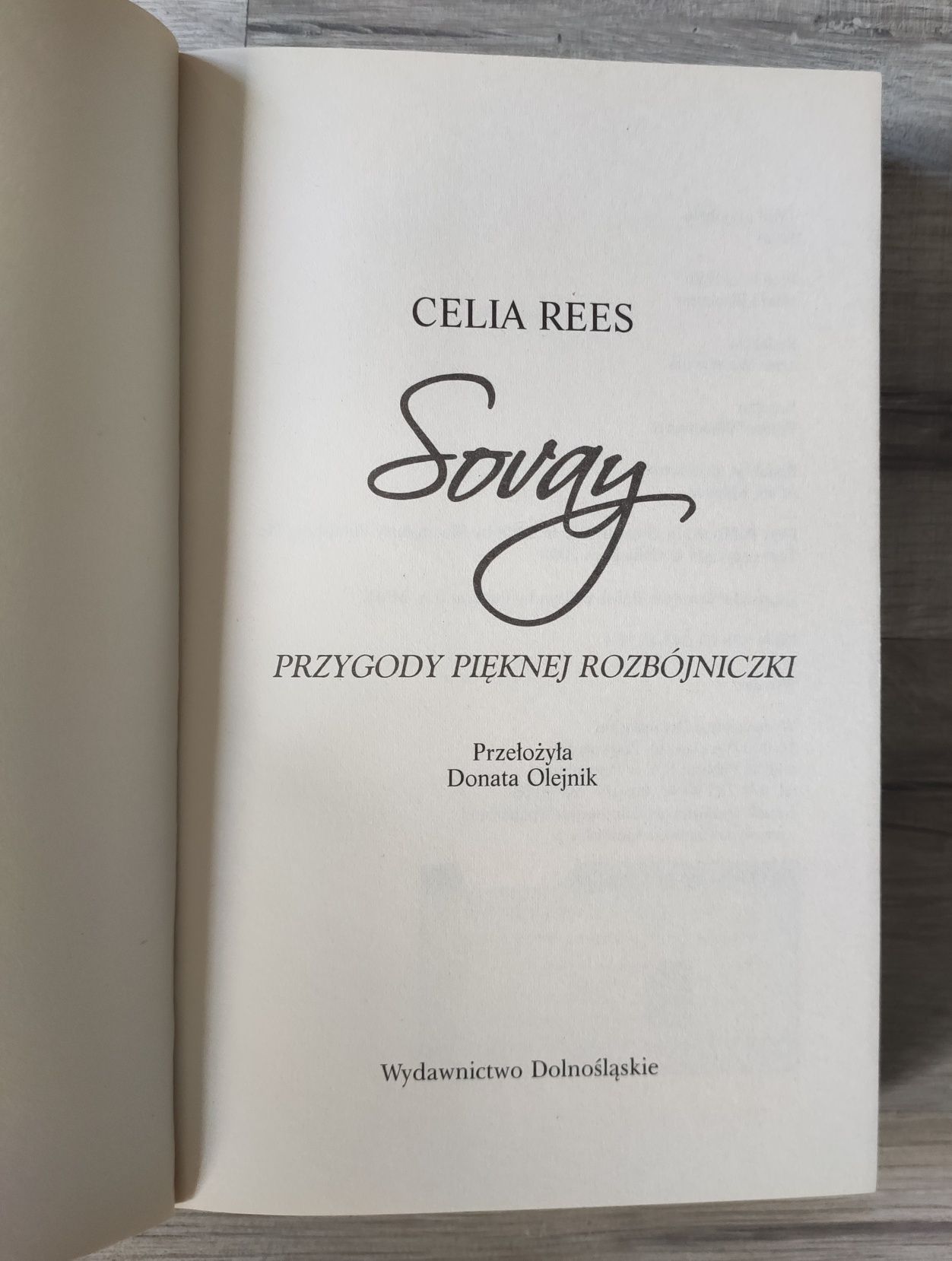 Przygody pięknej rozbójniczki Celia Rees
