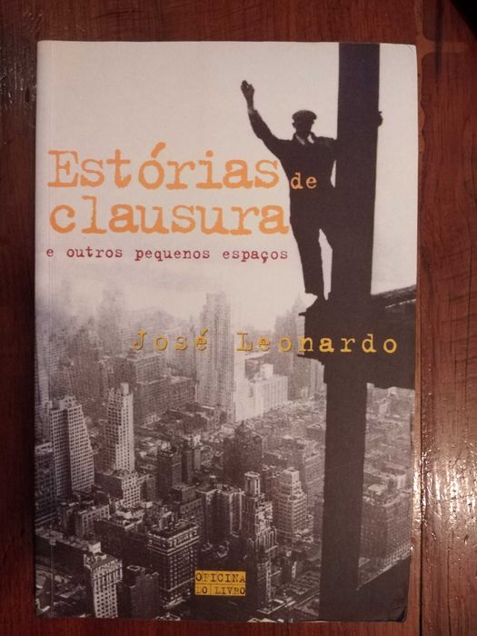 José Leonardo - Estórias de clausura