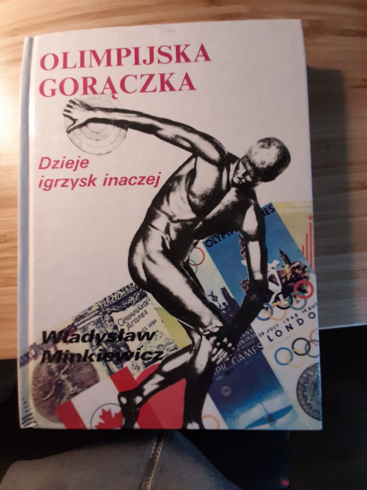 " Olimijska gorączka " Władysława Minkiewicza