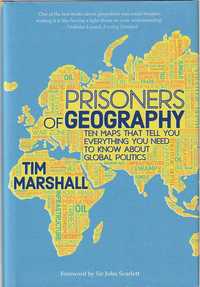 Prisoners of geography-Tim Marshall-Elliott and Thompson