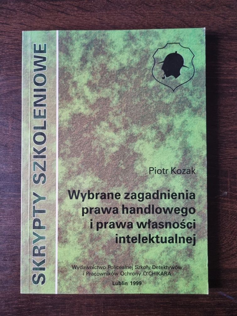 Wybrane zagadnienia prawa handlowego i prawa własności intelektualnej