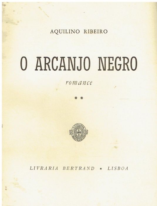 7445 O Arcanjo Negro de Aquilino Ribeiro