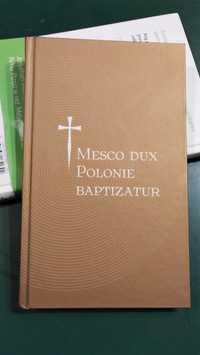 Mesco dux Polonie baptizatur