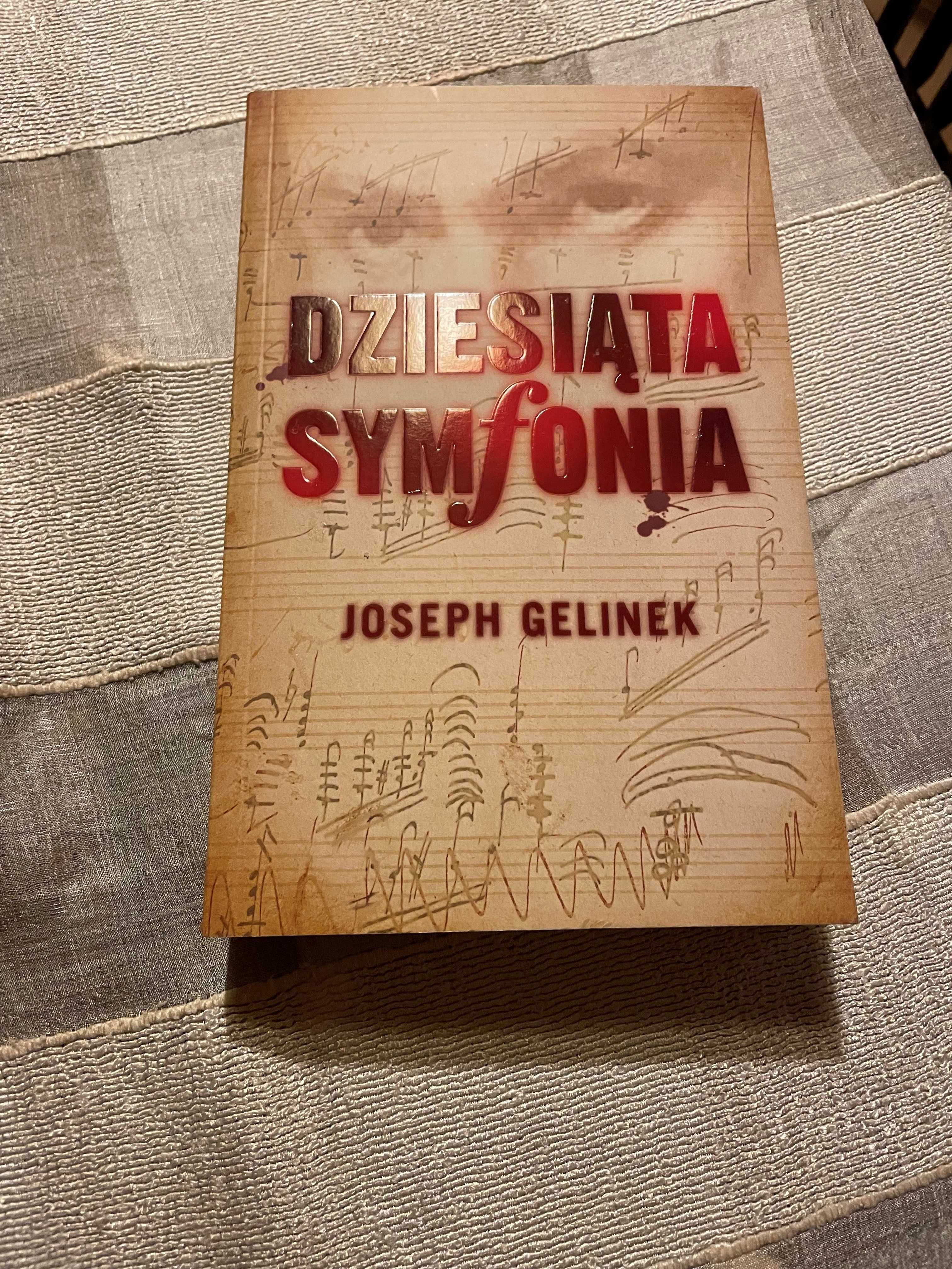 Dziesiąta Symfonia - Joseph Gelinek