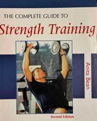 Complete Guide To Strength Training