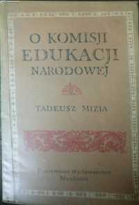 "O KEN". Tadeusz Mizia