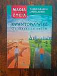 Nie czytana. Kwantowa więź Gregg Braden, Lynn Lauber