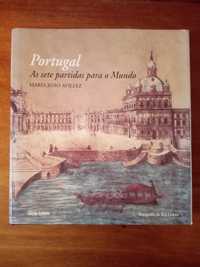 Portugal. As Sete Partidas para o Mundo. Maria João Avillez, 2000