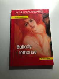 Lektura z opracowaniem Ballady i romanse Adam Mickiewicz
