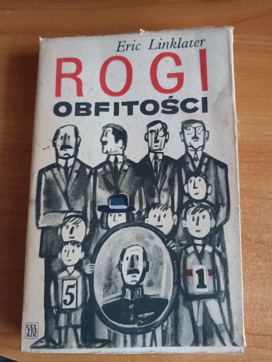 "Rogi obfitości" Eric Linklater