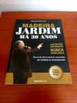 Madeira - Jardim há 30 anos