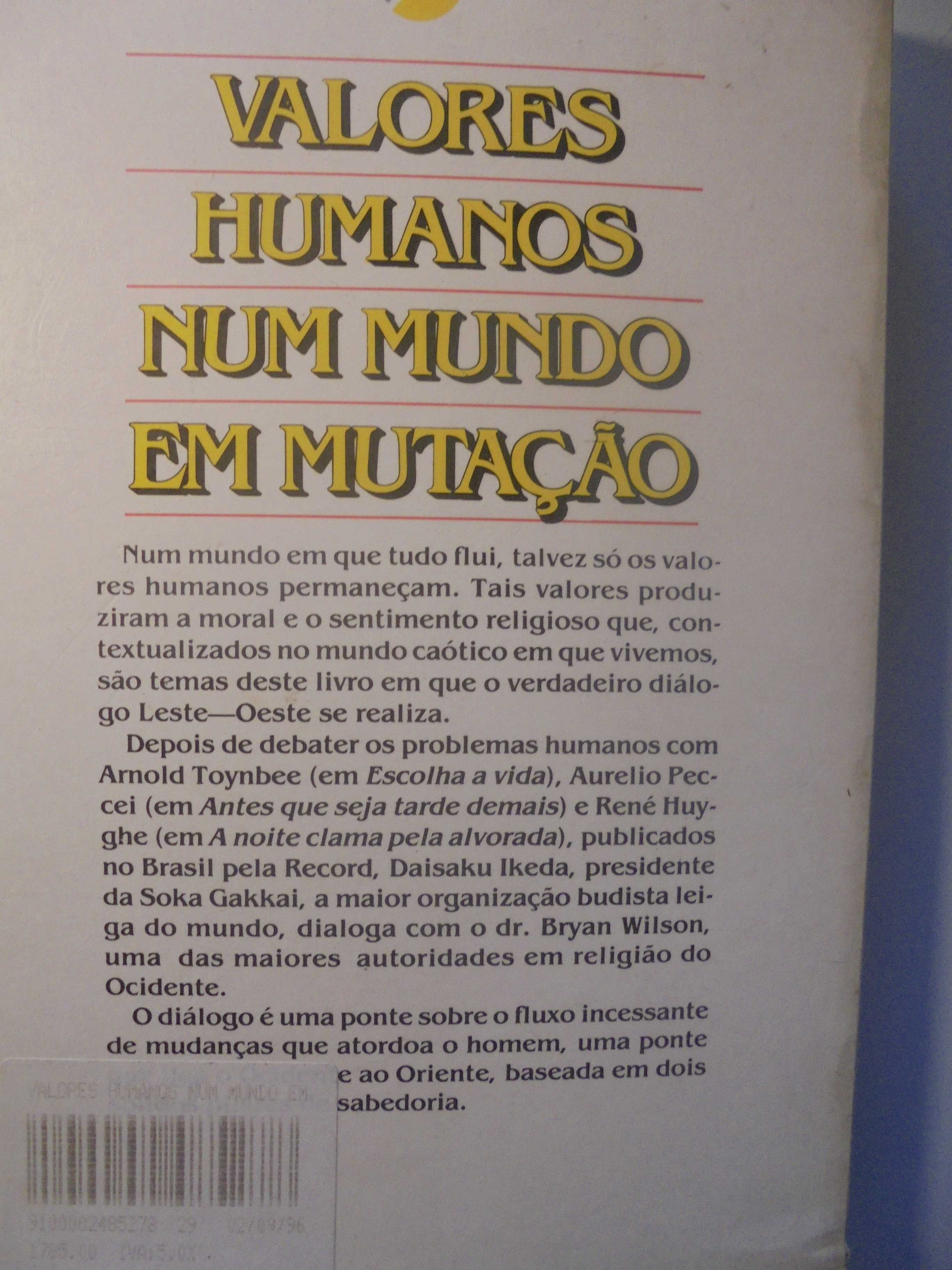 Ikeda (Dausaku-Bryan Wilson);Valores Humanos num Mundo