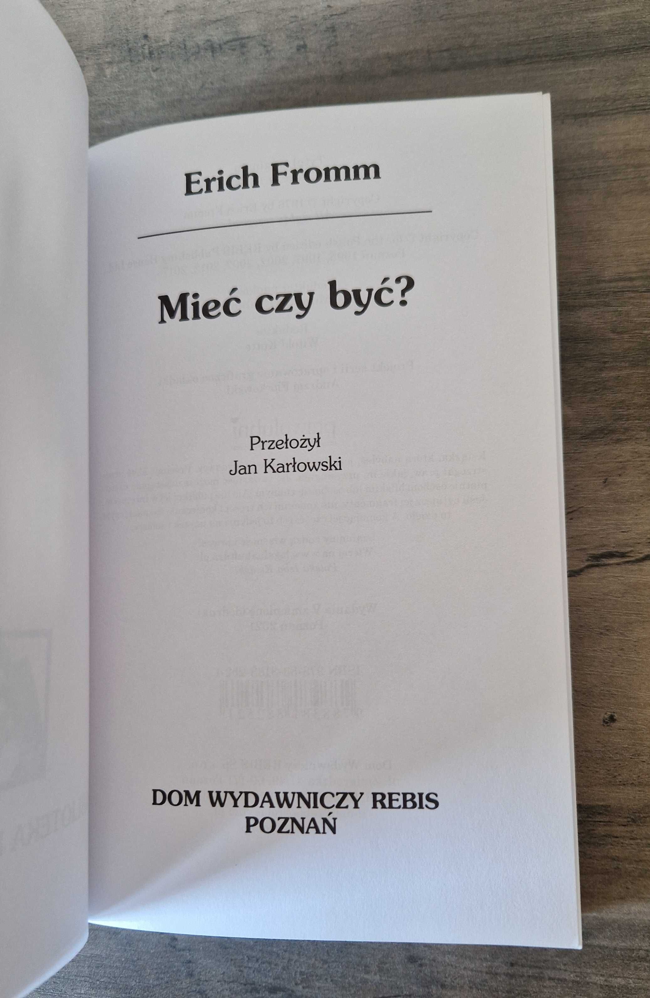 Mieć czy być? Erich Fromm stan bdb