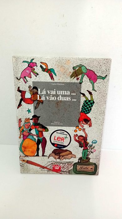 La vai Uma... Lá vão duas... Luísa Dacosta