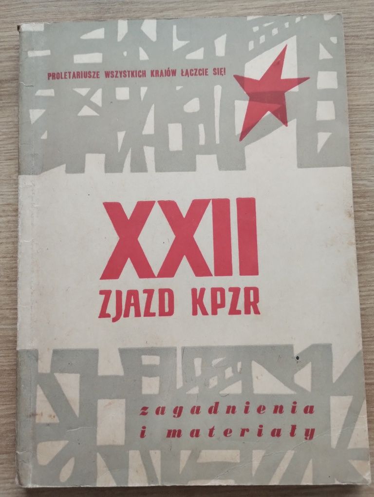 XXII zjazd KPZR zagadnienia i materiały dla aktywu propagandowego