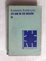 Sto koni do stu brzegów; Kazimierz Koźniewski