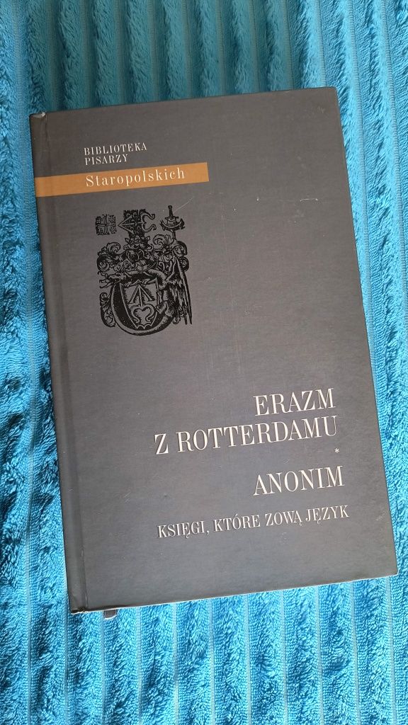 Anonim. Księgi, które zową język Erazm z Rotterdamu