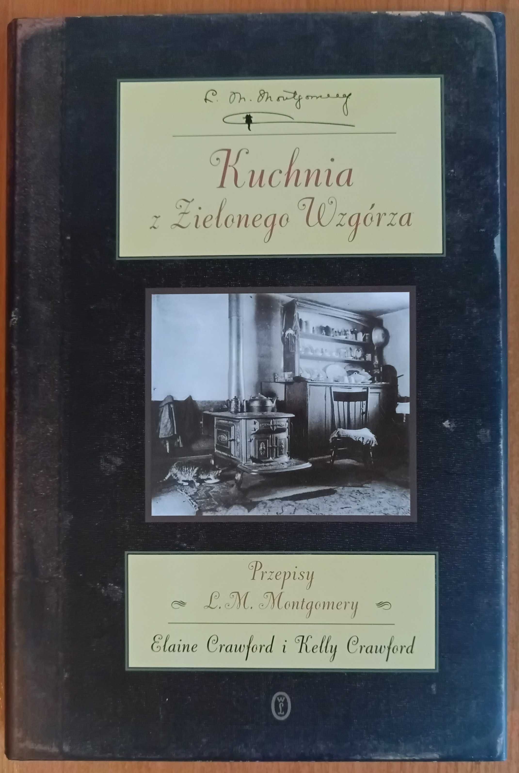 Elaine Crawford, Kelly Crawford "Kuchnia z Zielonego Wzgórza"
