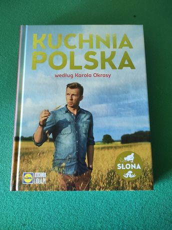 Książka Lidl Kuchnia Polska według Karola Okrasy Słona