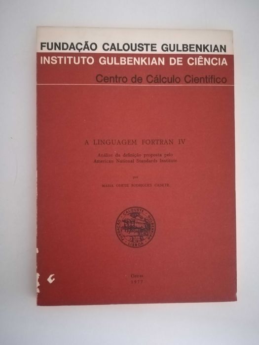 A linguagem FORTRAN IV