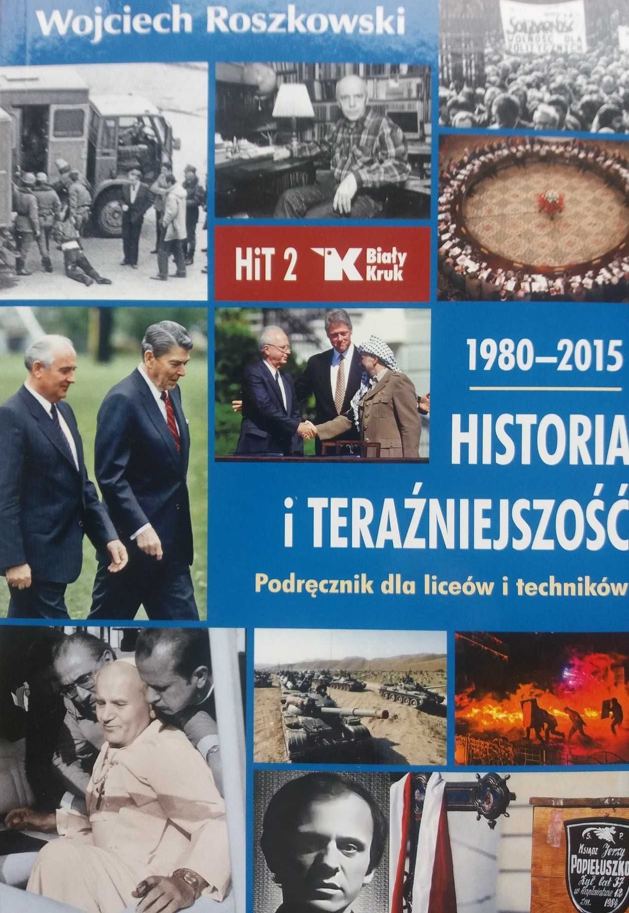 Historia i teraźniejszość 2 LO podr. Wojciech Roszkowski Biały Kruk