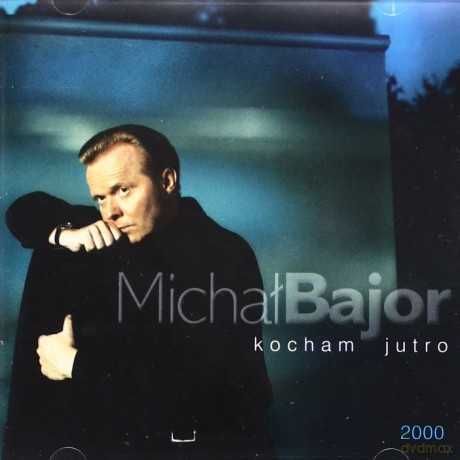 Michał Bajor - Kocham jutro (CD)