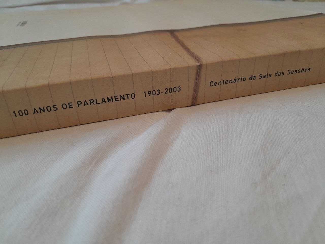 100 anos de Parlamento 1903 a 2003