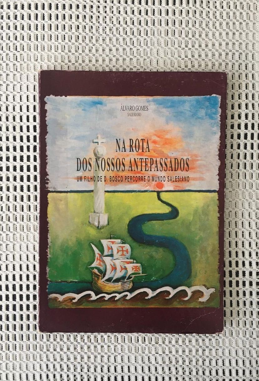 Livro "Na rota dos nossos antepassados" de Álvaro Gomes