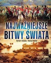 Najważniejsze Bitwy Świata