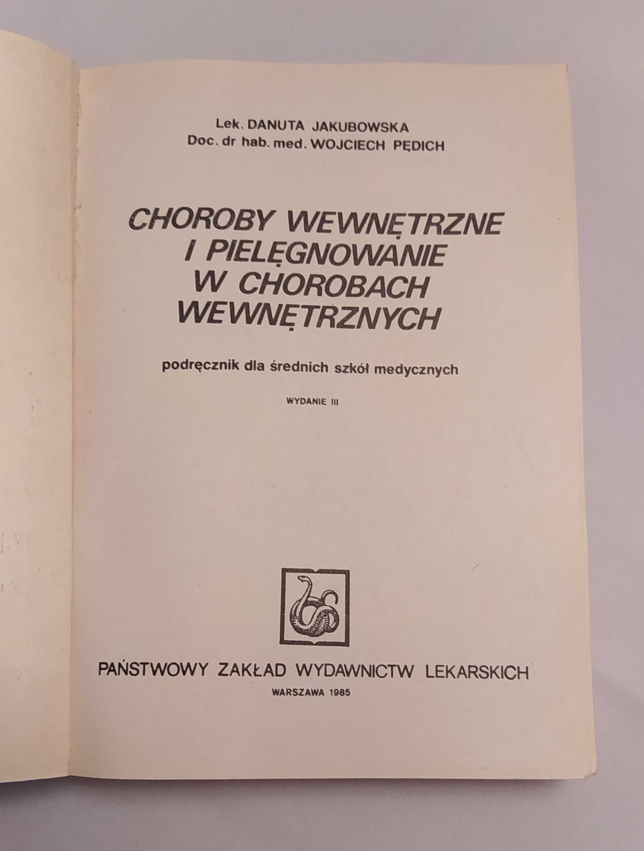 Choroby wewnętrzne i pielęgnowanie w chorobach wewnętrznych