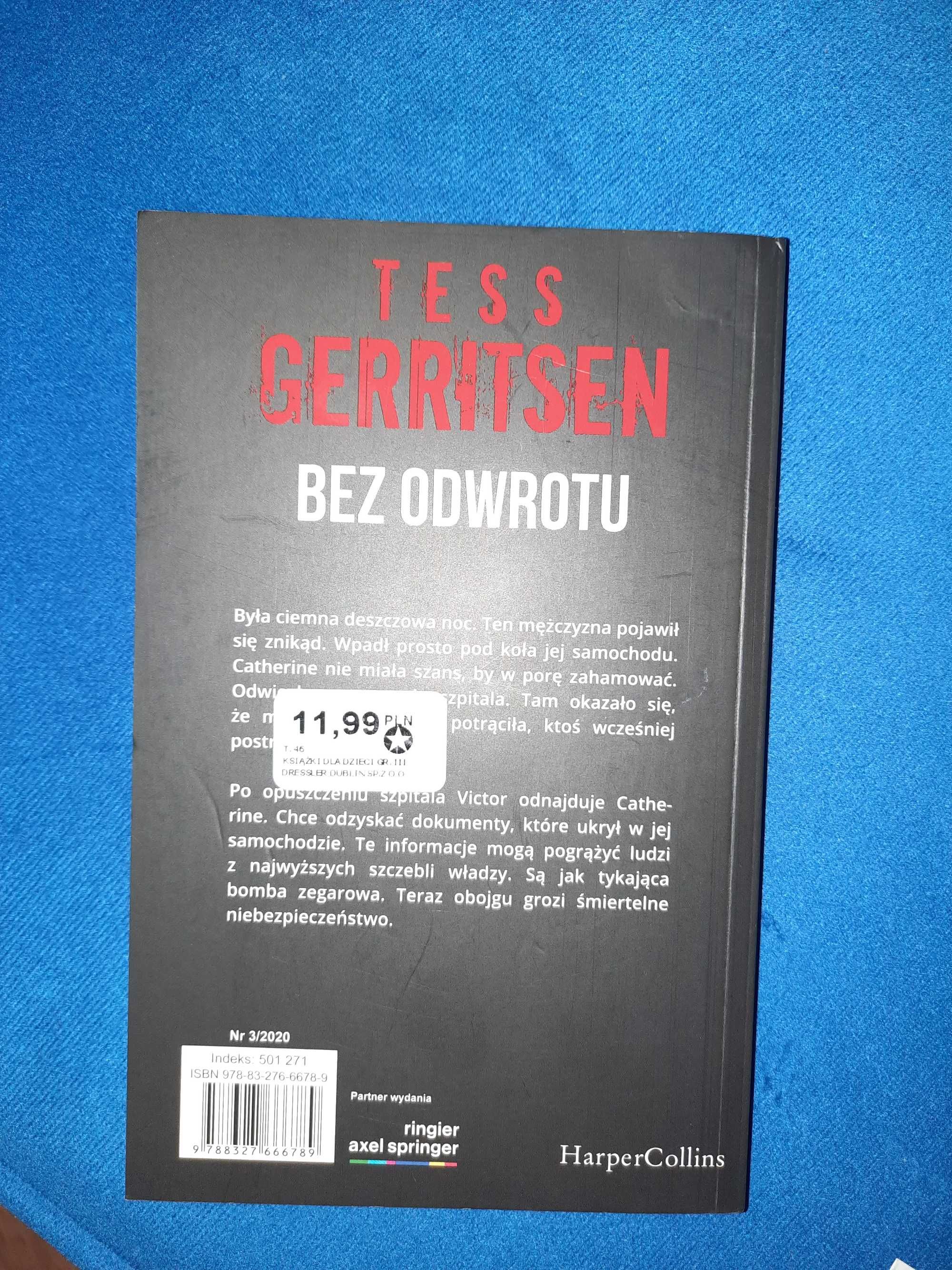 Książka Tess Gerritsen Bez odwrotu