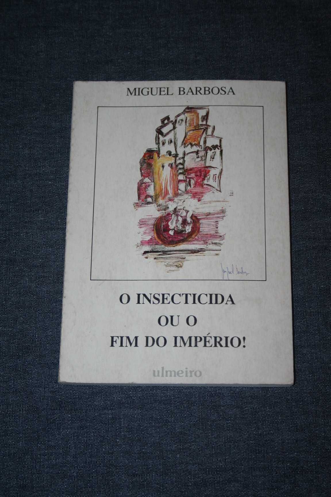 [] O Inseticida ou O Fim do Império! - Miguel Barbosa