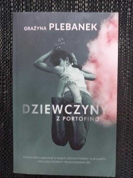 Plebanek Grażyna - Dziewczyny z Portofino