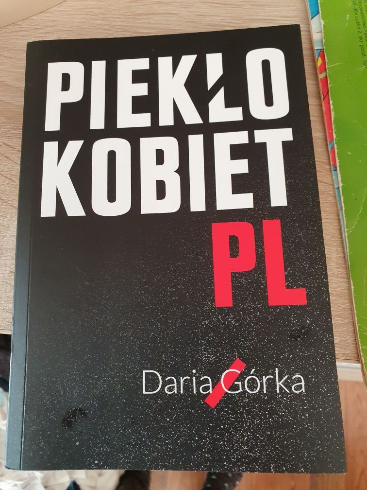 Piekło kobiet Daria Górka