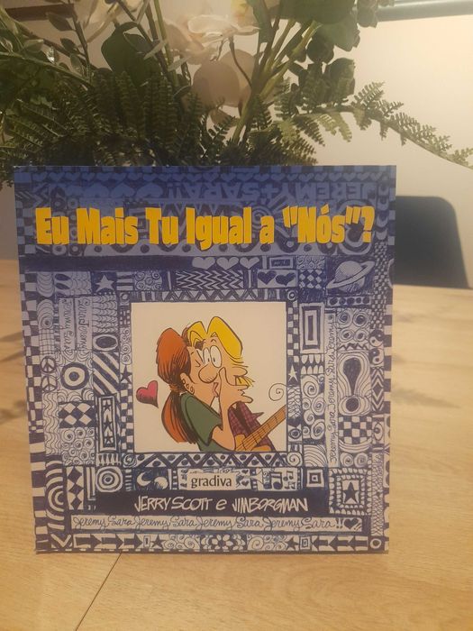 Eu Mais Tu Igual a «Nós»?