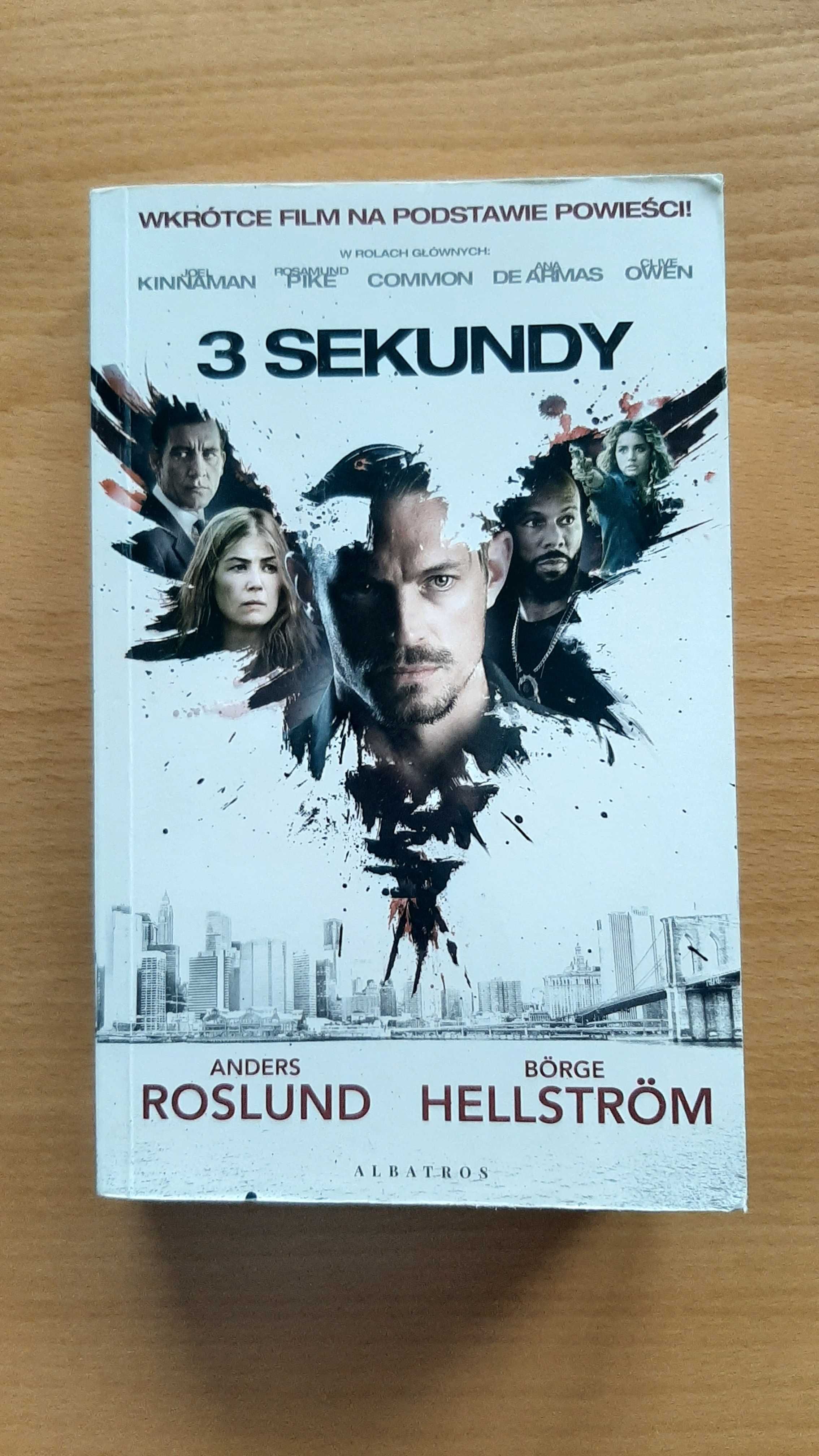 Börge Hellström, Anders Roslund - Trzy sekundy
