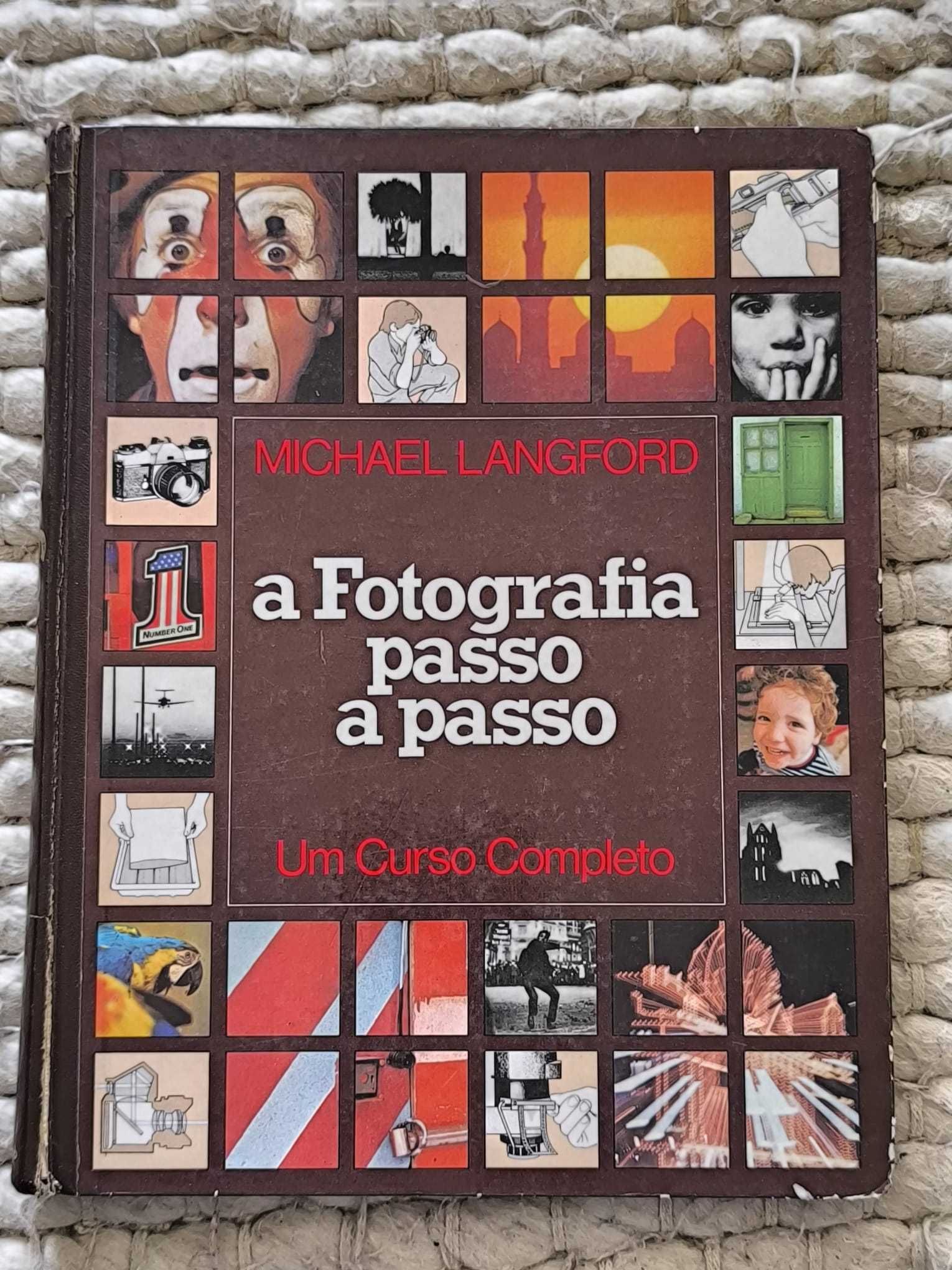 "A Fotografia: Passo a Passo" de Michael Langford