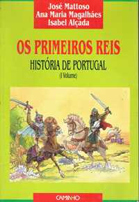 7919

História de Portugal - 1.º Volume - Os primeiros reis