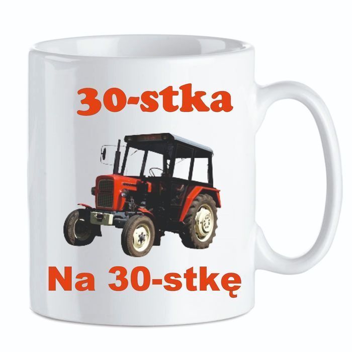 Kubek Na 30-Ste Urodziny 30-Stka Na 30-Stkę