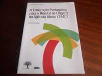 "A Emigração Portuguesa Para o Brasil e as Origens da Agência Abreu